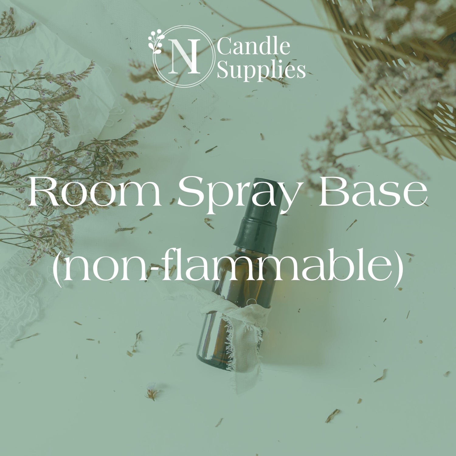 Room Spray Base: Non-Flammable Room Spray Base NI Candle Supplies
