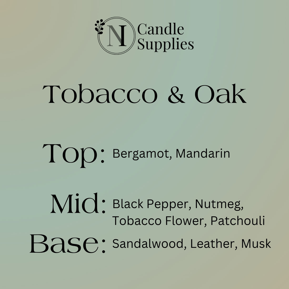 Tobacco & Oak Fragrance Oil